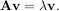 Av = λv.