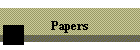 Papers