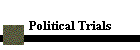 Political Trials