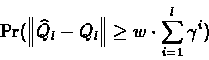 \begin{displaymath}\left\VertQ_l - Q^*\right\Vert \leq \frac{\gamma^{l-1}}{1-\gamma} \left\Vertv_1 - v_0\right\Vert
\end{displaymath}