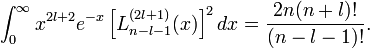  \int_0^\infty x^{2l+2} e^{-x} \left[ L^{(2l+1)}_{n-l-1}(x)\right]^2 dx = \frac{2n (n+l)!}{(n-l-1)!} . 