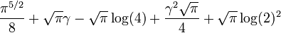 \frac{\pi^{5/2}}{8}+\sqrt{\pi}\gamma -\sqrt{\pi}\log(4) +\frac{\gamma^2\sqrt{\pi}}{4} +\sqrt{\pi}\log(2)^2