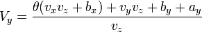 V_y = \frac{\theta (v_x v_z + b_x) + v_y v_z + b_y + a_y}{v_z}
