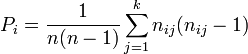 P_{i} = \frac{1}{n(n - 1)} \sum_{j=1}^k n_{i j} (n_{i j} - 1)